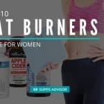 Top 10 Fat Burners Guide for Women - suppsadvisior.com