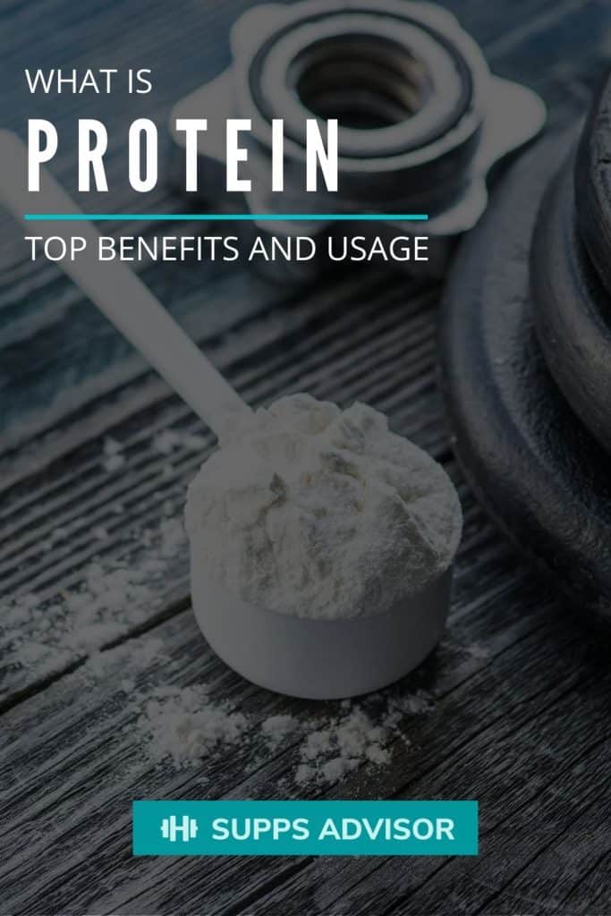 What Is Protein? Top Benefits And Usage. - suppsadvisor.com