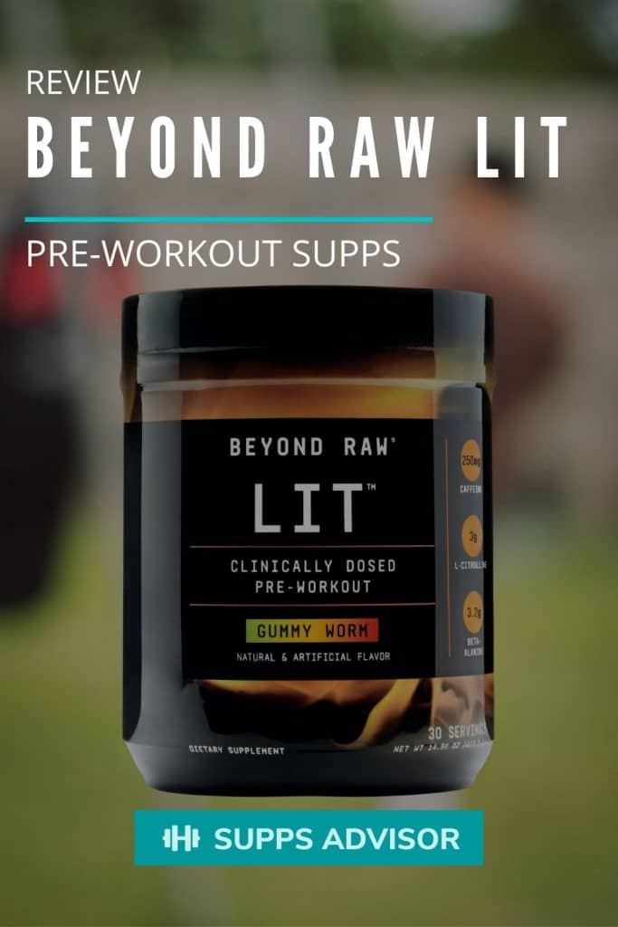 Beyond Raw LIT Pre-Workout Review